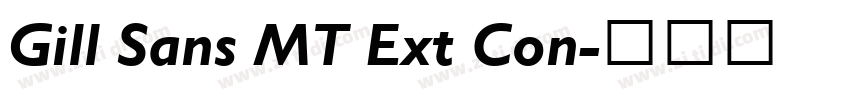 Gill Sans MT Ext Con字体转换